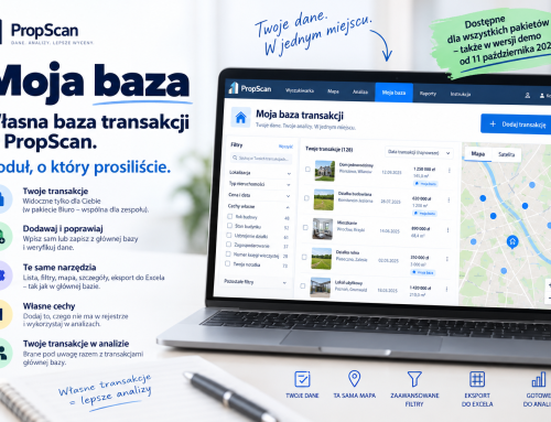 Moja baza — własna baza transakcji w PropScan. Moduł, o który prosiliście